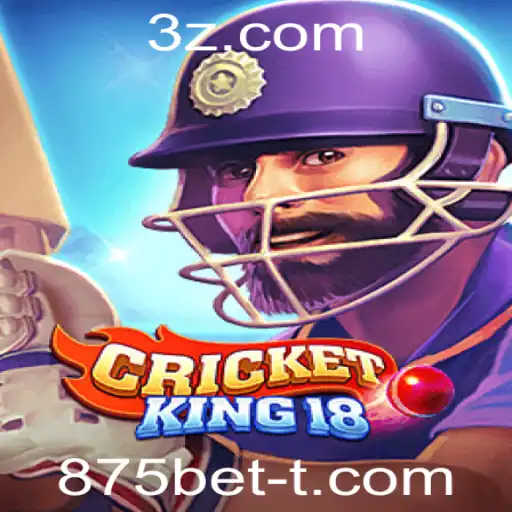 CricketKing18: Descubra o Fascinante Mundo do Jogo com 875bet